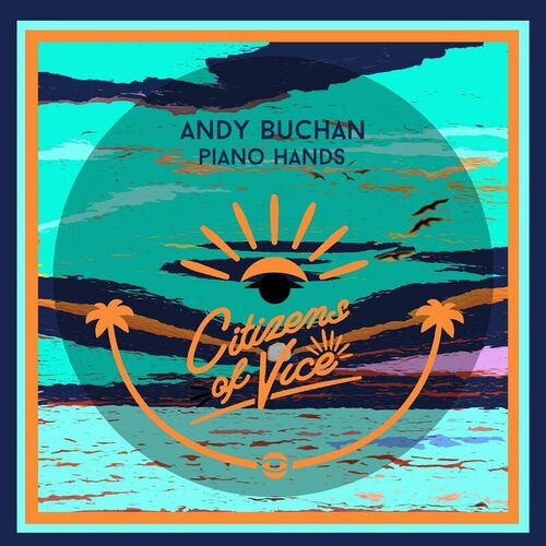 VA - Andy Buchan - Piano Hands (2022) (MP3)