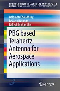 PBG based Terahertz Antenna for Aerospace Applications 