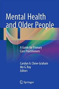 Mental Health and Older People A Guide for Primary Care Practitioners
