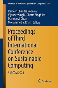 Proceedings of Third International Conference on Sustainable Computing SUSCOM 2021