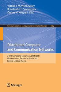 Distributed Computer and Communication Networks