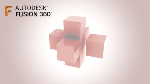 Udemy - Fusion 360 Component Assembly