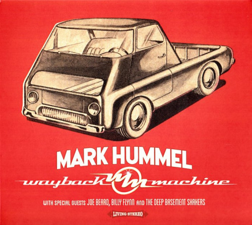 Mark Hummel - Wayback Machine (2020) [lossless]