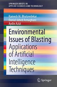 Environmental Issues of Blasting Applications of Artificial Intelligence Techniques