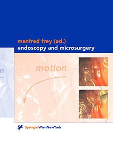 Endoscopy and Microsurgery