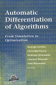 Automatic Differentiation of Algorithms From Simulation to Optimization