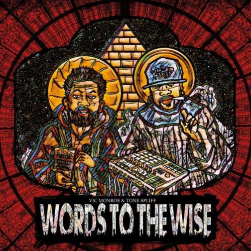 VA - Vic Monroe & Tone Spliff - Words To The Wise (2022) (MP3)