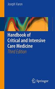 Handbook of Critical and Intensive Care Medicine, Third Edition 