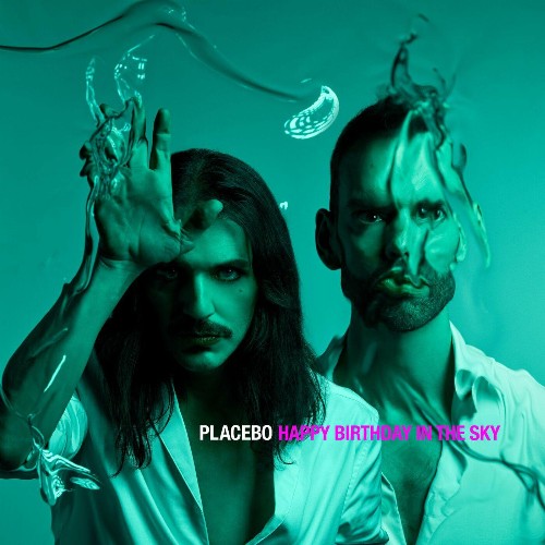 VA - Placebo - Happy Birthday in the Sky (2022) (MP3)