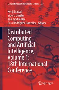 Distributed Computing and Artificial Intelligence, Volume 1 18th International Conference
