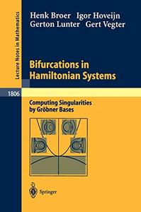 Bifurcations in Hamiltonian Systems Computing Singularities by Gröbner Bases