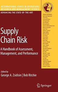 Supply Chain Risk A Handbook of Assessment, Management, and Performance