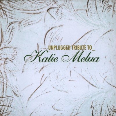 Katie Melua - Unplugged Tribute To Katie Melua