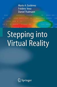 Stepping into Virtual Reality