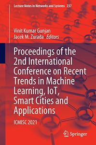 Proceedings of the 2nd International Conference on Recent Trends in Machine Learning, IoT, Smart Cities and Applications