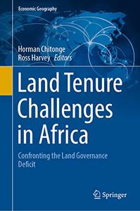 Land Tenure Challenges in Africa Confronting the Land Governance Deficit