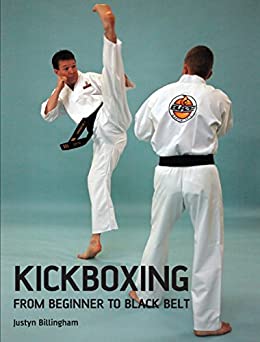 Kickboxing From Beginner to Black Belt