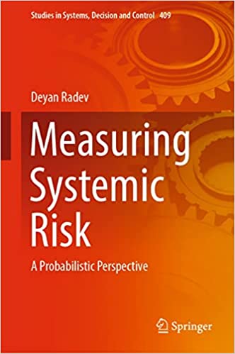 Measuring Systemic Risk A Probabilistic Perspective