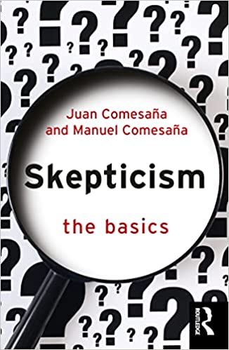 Skepticism The Basics