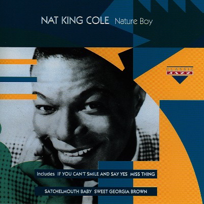 Nat King Cole - Nature Boy