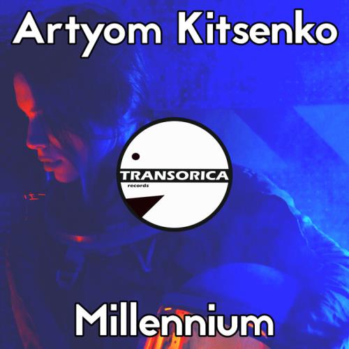 VA - Artyom Kitsenko - Millennium (2022) (MP3)