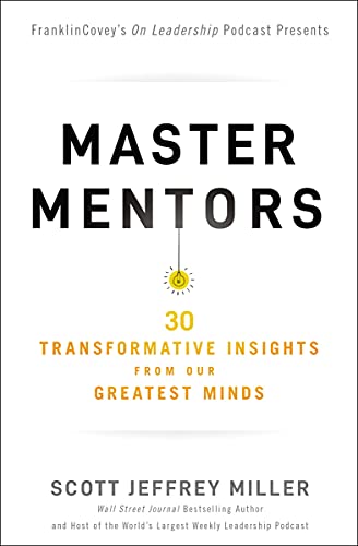 Master Mentors 30 Transformative Insights from Our Greatest Minds (True PDF)