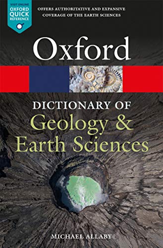 A Dictionary of Geology and Earth Sciences (Oxford Quick Reference), 5th Edition
