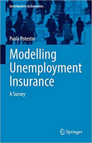 Modelling Unemployment Insurance A Survey