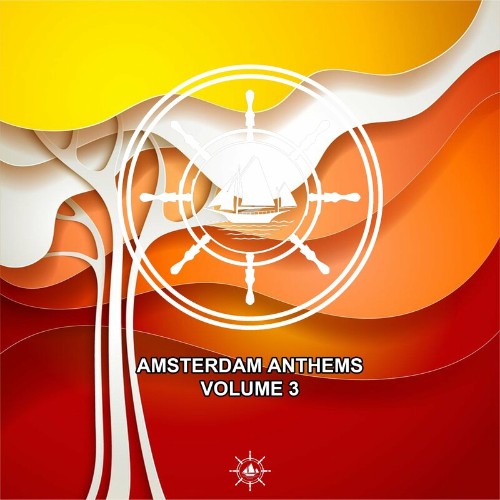 VA | Amsterdam Anthems, Vol. 3 (2022) MP3