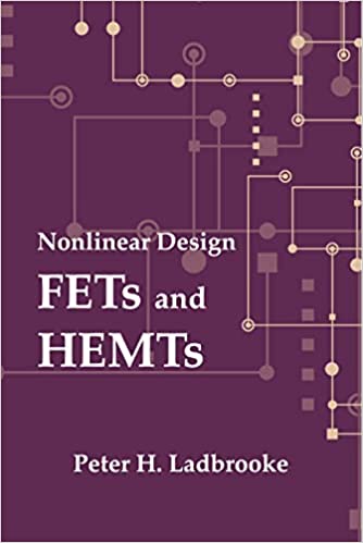 Nonlinear Design FETs and HEMTs (Microwave)