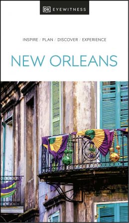 DK Eyewitness New Orleans, 2022 Edition (True EPUB)