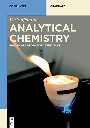 Analytical Chemistry Principles and Practice (De Gruyter Textbook)