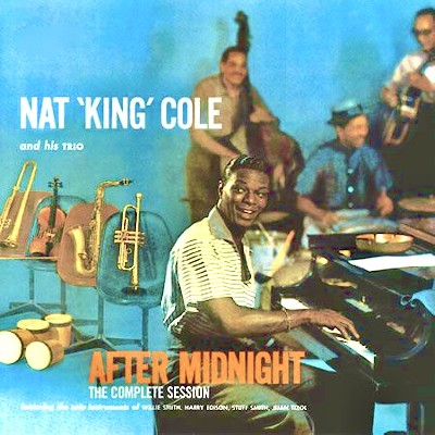 Nat King Cole - After Midnight (Remastered)