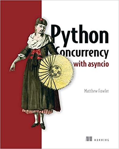 Python Concurrency with asyncio (True EPUB, MOBI)