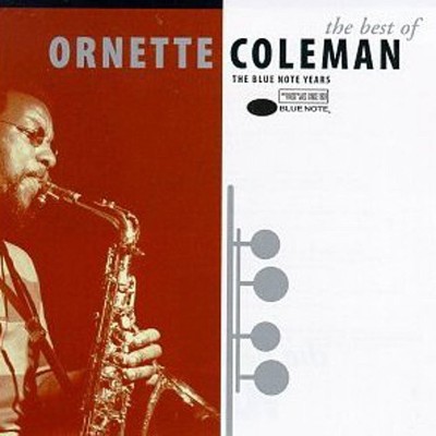Ornette Coleman - The Best Of Ornette Coleman- The Blue Note Years