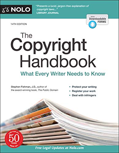 The Copyright Handbook What Every Writer Needs to Know, 14th Edition