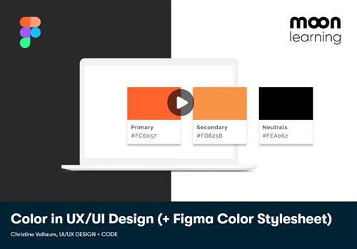 Skillshare - Color in UX/UI Design (+ Figma Color Stylesheet)
