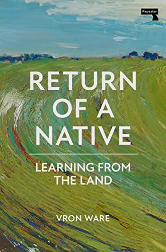 Return of a Native Learning from the Land