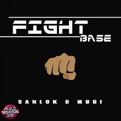 VA - Mugi & DJ Sanlok - Fight Base (2022) (MP3)