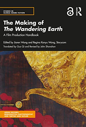 The Making of The Wandering Earth A Film Production Handbook