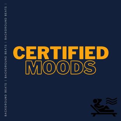 VA - MOODS4DAYS - CERTIFIED MOODS (2022) (MP3)