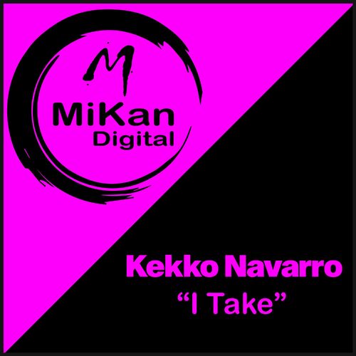VA - Kekko Navarro - I Take (2022) (MP3)