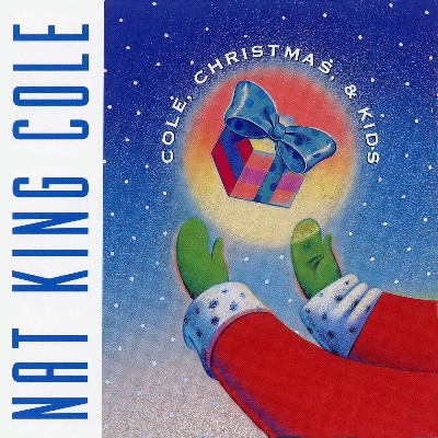 Nat King Cole, The Starlighters - Cole, Christmas & Kids