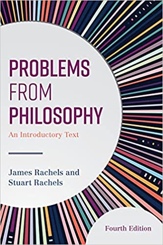 Problems from Philosophy An Introductory Text, 4th Edition