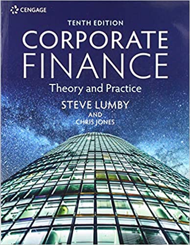Corporate Finance Theory and Practice, 10th Edition