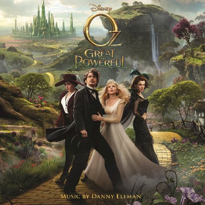 Danny Elfman - Oz the Great and Powerful (Original Motion Picture Soundtrack)