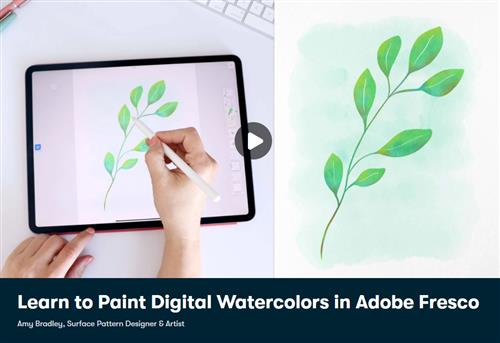 Skillshare - Learn to Paint Digital Watercolors in Adobe Fresco