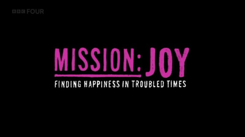 BBC - Mission Joy (2021)