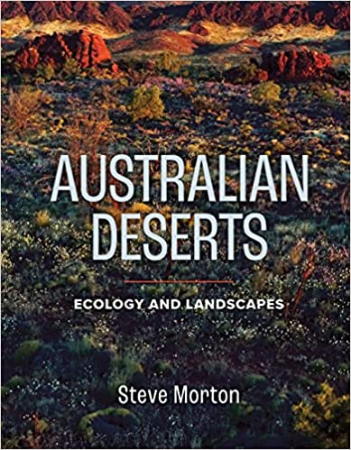 Australian Deserts Ecology and Landscapes