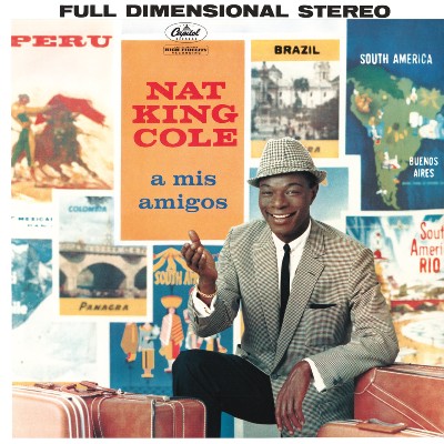 Nat King Cole - A Mis Amigos